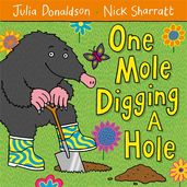 Book cover for One Mole Digging A Hole