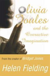 Book cover for Olivia Joules and the Overactive Imagination