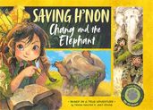 Book cover for Saving H'non – Chang and the Elephant