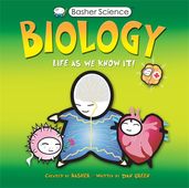 Book cover for Basher Science: Biology