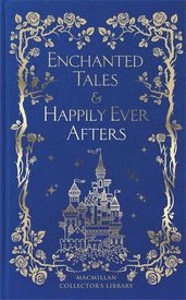 Book cover for Enchanted Tales & Happily Ever Afters