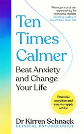 Book cover for Ten Times Calmer