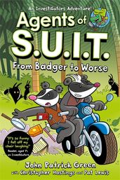 Book cover for Agents of S.U.I.T.: From Badger to Worse