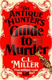 Book cover for The Antique Hunter's Guide to Murder