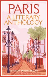 Book cover for Paris: A Literary Anthology