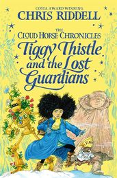 Book cover for Tiggy Thistle and the Lost Guardians