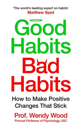 Book cover for Good Habits, Bad Habits