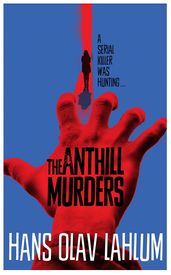 Book cover for The Anthill Murders