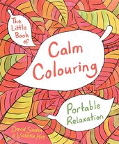 Book cover for The Little Book of Calm Colouring