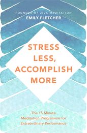 Book cover for Stress Less, Accomplish More