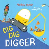 Book cover for Dig, Dig, Digger