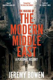 Book cover for The Making of the Modern Middle East