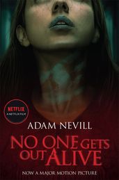 Book cover for No One Gets Out Alive