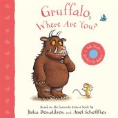 Book cover for Gruffalo, Where Are You?
