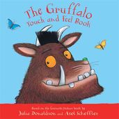 Book cover for The Gruffalo Touch and Feel Book