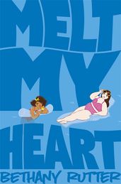 Book cover for Melt My Heart
