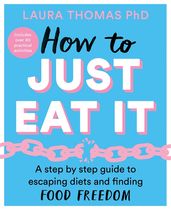 Book cover for How to Just Eat It