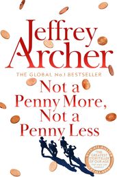 Book cover for Not A Penny More, Not A Penny Less