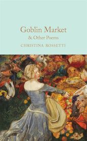 Book cover for Goblin Market & Other Poems
