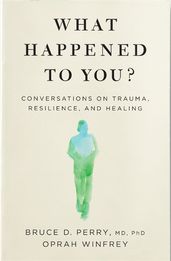 Book cover for What Happened To You?