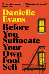 Book cover for Before You Suffocate Your Own Fool Self