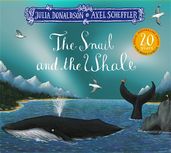 Book cover for The Snail and the Whale 20th Anniversary Edition