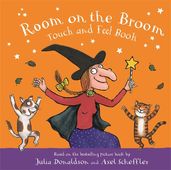 Book cover for Room on the Broom Touch and Feel Book