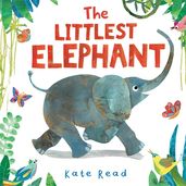 Book cover for The Littlest Elephant